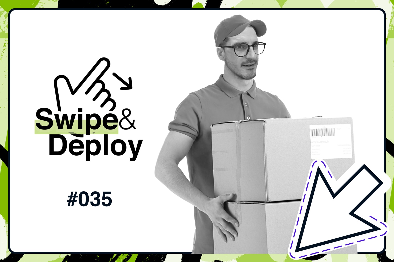 Swipe & Deploy 35 blog header image