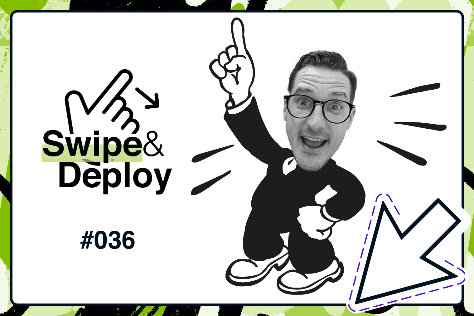 Swipe & Deploy 36 blog header image