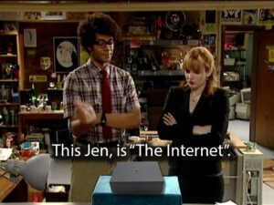 IT Crowd TV show scene referencing 'the internet' as a physical box